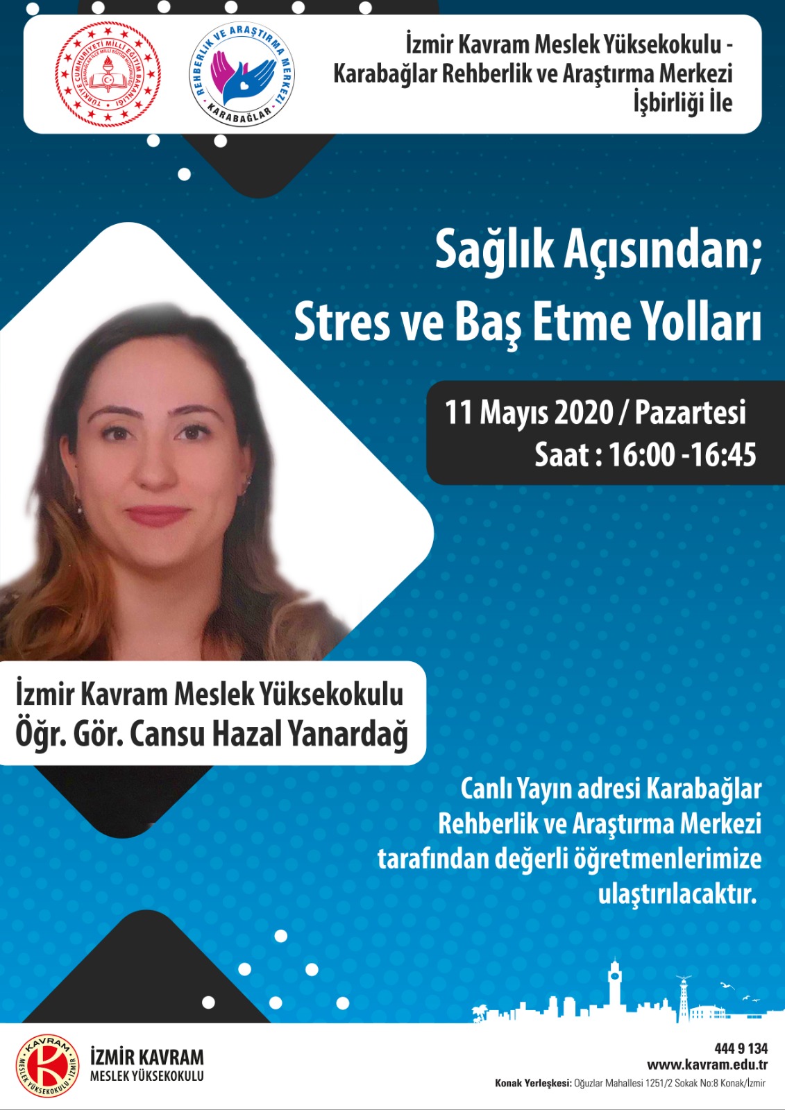 Sağlık Açısından Stres ve Baş Etme Yolları 11.05.2020 Sağlık Açısından Stres ve Baş Etme Yolları 11.05.2020